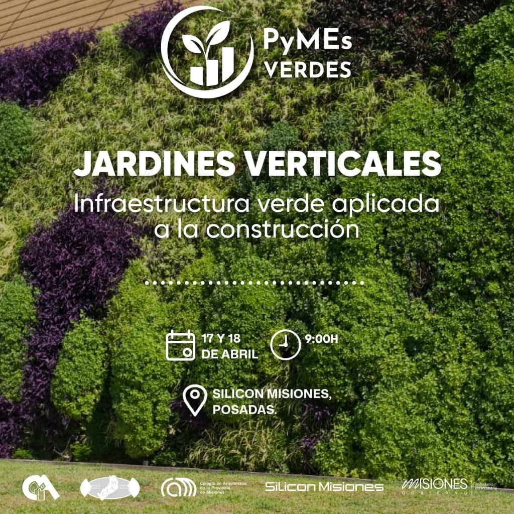 Se realizará en Posadas un curso intensivo sobre jardines verticales y construcción sostenible